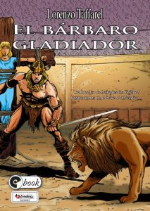 Descargar El bárbaro gladiador (Storie per il mondo nº 3) pdf, epub, ebook