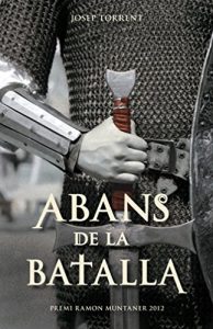 Descargar Abans de la batalla: Premi Ramon Muntaner 2012 (L’ illa del temps) pdf, epub, ebook
