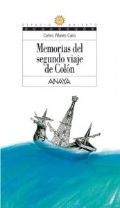 Descargar Memorias del segundo viaje de Colón: 118 (Literatura Juvenil (A Partir De 12 Años) – Espacio Abierto) pdf, epub, ebook