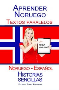 Descargar Aprender Noruego – Textos paralelos (Noruego – Español) Historias sencillas pdf, epub, ebook