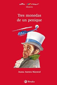 Descargar Tres monedas de un penique (ebook) (Castellano – A Partir De 12 Años – Altamar) pdf, epub, ebook