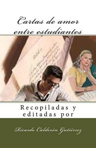 Descargar Cartas de amor entre estudiantes pdf, epub, ebook