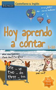 Descargar Hoy aprendo a contar – Castellano & Inglés [Bilingüe] (MyFirstEbook nº 1) pdf, epub, ebook