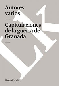 Descargar Capitulaciones de la guerra de Granada pdf, epub, ebook