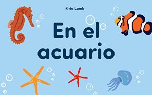 Descargar Libros para niños: “En el acuario” (Spanish Edition): (Libros para leer, Textos cortos) pdf, epub, ebook