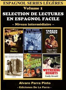 Descargar Selection de lectures en espagnol facile Volume 1 (Espagnol series légères) pdf, epub, ebook