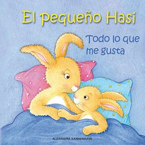 Descargar El pequeño Hasi – Todo lo que me gusta pdf, epub, ebook