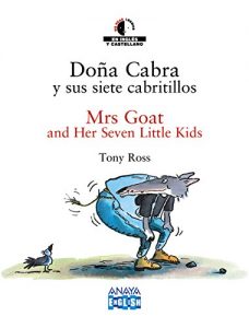 Descargar Doña Cabra y sus siete cabritillos / Mrs Goat and Her Seven Little Kids (Literatura Infantil (6-11 Años) – We Read / Leemos) pdf, epub, ebook