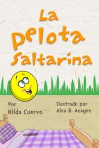Descargar La Pelota Saltarina (Un Libro de La Lección Aprendida nº 2) pdf, epub, ebook
