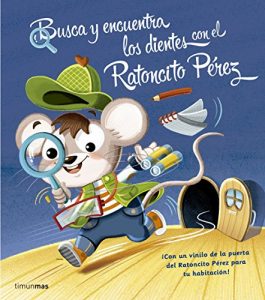 Descargar Busca y encuentra los dientes con el Ratoncito Pérez pdf, epub, ebook