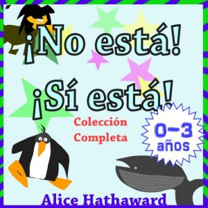 Descargar ¡ANIMALITOS! : Colección Completa: Camello León Girafa Elefante Ballena Pingüino y muchos otros! (Libros para mi bebe Infantil) pdf, epub, ebook