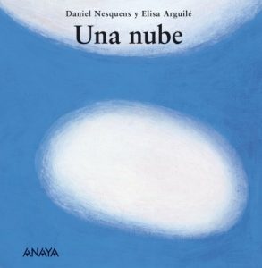 Descargar Una nube (Primeros Lectores – Mi Primera Sopa De Libros) pdf, epub, ebook