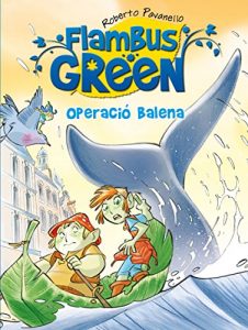 Descargar Flambus Green. Operació Balena pdf, epub, ebook