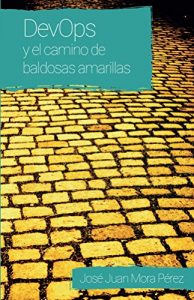 Descargar DevOps y el camino de baldosas amarillas pdf, epub, ebook