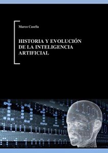 Descargar Historia y evolución de la Inteligencia Artificial pdf, epub, ebook