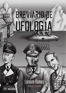Descargar Breviario de Ufología: El comienzo De Todo. Época Anterior a Roswell pdf, epub, ebook
