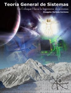 Descargar TeoríaGeneral de Sistemas: Un enfoque hacia la Ingeniería de Sistemas pdf, epub, ebook