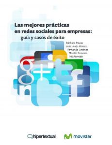 Descargar Las mejores prácticas en redes sociales para empresas: guía práctica y casos de éxito pdf, epub, ebook