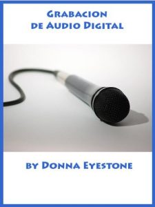 Descargar Grabación de audio digital pdf, epub, ebook