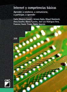 Descargar Internet y competencias básicas. Aprender a colaborar, a comunicarse, a participar, a aprender (GRAO – CASTELLANO) pdf, epub, ebook