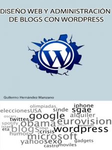 Descargar Diseño web y administración de blogs con WordPress pdf, epub, ebook
