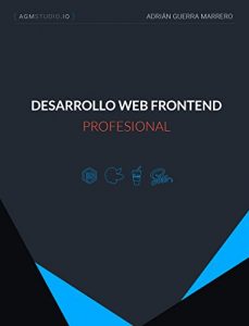 Descargar Desarrollo Web Frontend Profesional: Automatiza tareas con NodeJS, Bower, Gulp y SASS pdf, epub, ebook