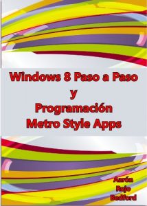 Descargar Windows 8 Paso a Paso y Programación Metro Style Apps pdf, epub, ebook