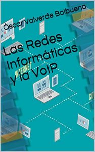 Descargar Las Redes Informáticas y la VoIP pdf, epub, ebook