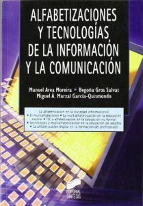 Descargar Alfabetizaciones y Tecnologías de la Información y la Comunicación (Tecnología educativa) pdf, epub, ebook