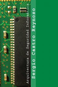 Descargar Arquitectura de Seguridad Informática pdf, epub, ebook