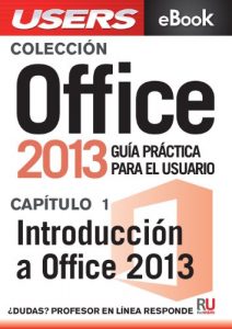 Descargar Office 2013: Introducción a Office 2013 (Colección Office 2013) pdf, epub, ebook
