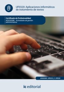 Descargar Aplicaciones informáticas de tratamiento de textos. ADGD0308 pdf, epub, ebook