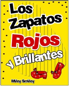 Descargar Libros para ninos: «Los zapatos  rojos y brillantes » (Cuentos para dormir books in spanish for children) pdf, epub, ebook