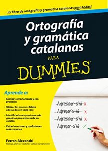 Descargar Ortografía y gramática catalanas para Dummies pdf, epub, ebook