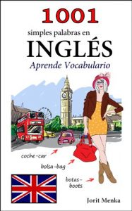 Descargar 1001 simples palabras en Inglés (Aprende Vocabulario nº 2) pdf, epub, ebook