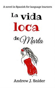Descargar La vida loca de Marta pdf, epub, ebook