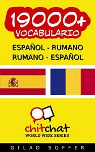 Descargar 19000+ Español – Rumano Rumano – Español Vocabulario (Charla Mundial) pdf, epub, ebook