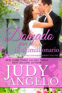 Descargar Domado por el Multimillionario (Multimillionarios Machos nº 1) pdf, epub, ebook
