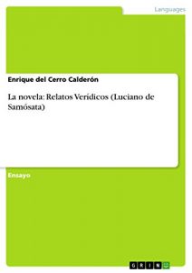 Descargar La novela: Relatos Verídicos (Luciano de Samósata) pdf, epub, ebook