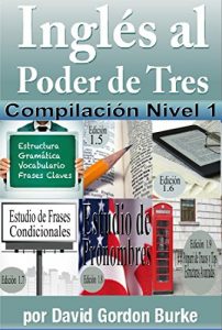 Descargar Inglés al Poder de Tres – Compilación Nivel UNO pdf, epub, ebook