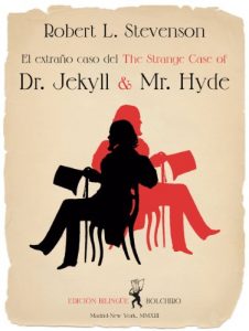 Descargar El increíble caso del Dr. Jeyll y Mr. Hyde – The Strange Case of Dr. Jekyll & Mr. Hyde. Edición BILINGÜE pdf, epub, ebook