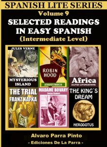 Descargar Selected Readings In Easy Spanish 9 (Spanish Lite Series nº 1) pdf, epub, ebook
