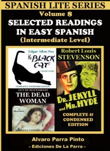 Descargar Selected Readings In Easy Spanish 8 – Tales of Horror (Spanish Lite Series) pdf, epub, ebook