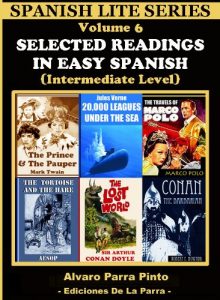 Descargar Selected Readings In Easy Spanish 6 (Spanish Lite Series) pdf, epub, ebook
