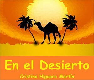 Descargar En el Desierto: Spanish for Kids – Español para Niños pdf, epub, ebook