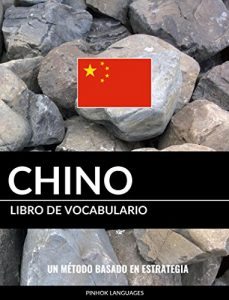 Descargar Libro de Vocabulario Chino: Un Método Basado en Estrategia pdf, epub, ebook