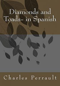 Descargar Diamonds and Toads- in Spanish pdf, epub, ebook