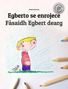 Descargar Egberto se enrojece/Fàsaidh Egbert dearg: Libro infantil ilustrado español-gaélico escocés (Edición bilingüe) pdf, epub, ebook