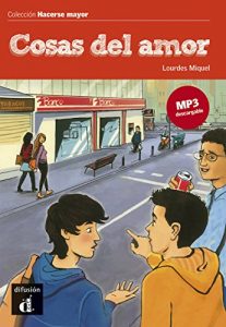 Descargar Cosas del amor (Hacerse mayor nº 2) pdf, epub, ebook