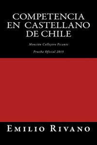 Descargar Competencia en Castellano de Chile: Callejero Picante. Prueba Oficial 2015 pdf, epub, ebook